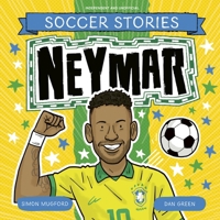 Neymar (Football Stories) 180453837X Book Cover