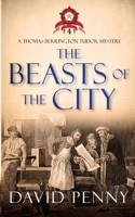 The Beasts of the City (Thomas Berrington Tudor Mystery) 1915949068 Book Cover