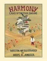 Harmony: Land of the Four Seasons 143432298X Book Cover