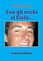 Con Gli Occhi Al Cielo 8896818648 Book Cover