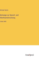 Beitraege zur Sprach- und Alterthumsforschung: Erstes Heft 3382063433 Book Cover