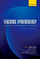 Teaching Epidemiology: What You Should Know And What You Could Do 0192630660 Book Cover