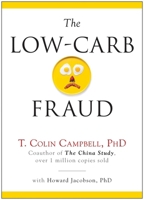 The Low-Carb Fraud 1940363098 Book Cover