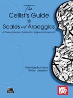 The Cellist's Guide to Scales and Arpeggios: A Comprehensive, Systematic, Sequential Approach 1513478443 Book Cover