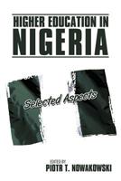 Higher Education in Nigeria: Selected Aspects 1426929722 Book Cover