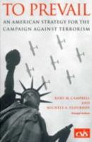 To Prevail: An American Strategy for the Campaign Against Terrorism 0892064072 Book Cover
