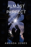 Almost Perfect 1492160237 Book Cover