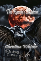 The Raven's Shadow B0H6N87ZSJ Book Cover