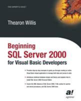Beginning SQL Server 2000 for Visual Basic Developers 1861004672 Book Cover