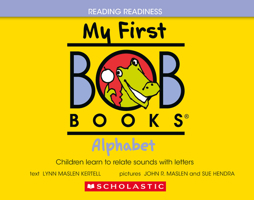 My First Bob Books - Alphabet Hardcover Bind-Up Phonics, Letter Sounds, Ages 3 and Up, Pre-K (Reading Readiness) 1546121587 Book Cover