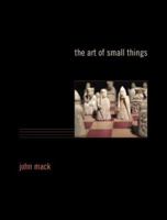 The Art of Small Things 0674026934 Book Cover