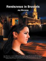 Rendezvous in Brussels: Book Three 1491736496 Book Cover