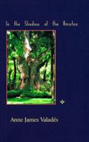 In the Shadow of the Amates 0965149897 Book Cover