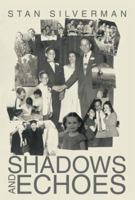 Shadows and Echoes 1483674258 Book Cover