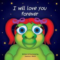 I Will Love You Forever 069297198X Book Cover
