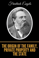 Der Ursprung der Familie, des Privateigenthums und des Staats 0717803597 Book Cover
