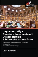 Implementatiya Standard internazionali Dilettantistico Biblioteche scientifiche 6202660198 Book Cover