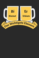 Bismut Erbium Das Wichtigste Element: Bismut Erbium: Bi Er: Journal / Notebook/ Gift Dairy Book - ''6x9inch & 100 Page 1651103976 Book Cover