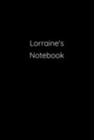 Lorraine's Notebook: Notebook / Journal / Diary - 6 x 9 inches (15,24 x 22,86 cm), 150 pages. 1691189928 Book Cover