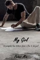My Girl: 12 prompted love letters from a Dom to his girl 1985853310 Book Cover