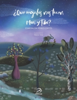 ¿Qué regalos nos traen Mori y Tibo? (Spanish Edition) B0CTMQ2N57 Book Cover