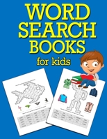 Word Search Books for Kids: Hours of Fun, Easy Large Print Kids Word Search, Word Search for Kids to Improve Vocabulary, Spelling and Memory 1697172679 Book Cover