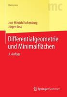Differential-Geometrie Und Minimal-Flachen: Vollstandig Berarbeitete Und Erweiterte Auflage 3642385214 Book Cover