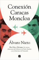 Conexi�n Caracas-Moncloa 8466671102 Book Cover
