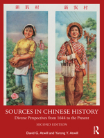 Sources in Chinese History: Diverse Perspectives from 1644 to the Present 013233089X Book Cover