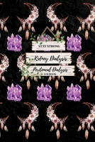 Stay Strong Kidney Dialysis Peritoneal Dialysis Logbook 1387781782 Book Cover