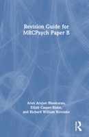 Revision Guide for MRCPsych Paper B 1032452544 Book Cover