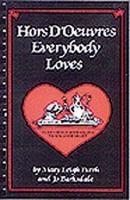 Hors D'Oeuvres Everybody Loves (Quail Ridge Press Cookbook, No 7) 0937552119 Book Cover