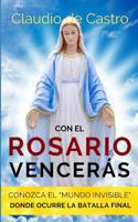 Con El Rosario Vencer 1731441398 Book Cover