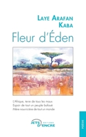Fleur d’Eden (French Edition) 2355237409 Book Cover