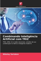 Combinando Inteligência Artificial com TRIZ (Portuguese Edition) 6203323837 Book Cover