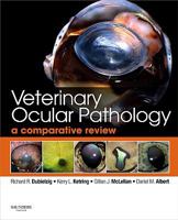 Comparative Veterinary Ocular Pathology 0702027979 Book Cover