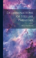 Determinations of Stellar Parallax 1021991902 Book Cover