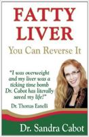 Fatty Liver: You Can Reverse It 0967398398 Book Cover