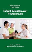 In Funf Schritten Zur Powerpraxis 373458342X Book Cover
