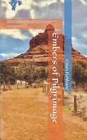 Embers of Pilgrimage: Poems B096CXN67F Book Cover