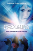 Evanalda Naissances Arborescentes (French Edition) 2812111577 Book Cover