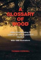 A Glossary of Wood 085442010X Book Cover