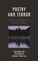 Poetry and Terror: Politics and Poetics in Coming to Jakarta 1498576680 Book Cover