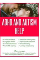 ADHD and Autism Help: Strategies for Parents and Teachers 9925771269 Book Cover