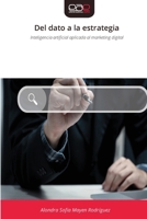 Del dato a la estrategia 6209698328 Book Cover