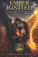 Ember Ignited: An Angel-Demon Reincarnation Romance Across Lifetimes Set in Lisbon, Portugal (Eternal Ember Souls) B0GN1JS3Z8 Book Cover