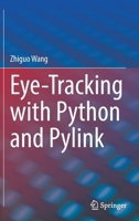 Eye-Tracking with Python and Pylink 3030826376 Book Cover