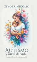 Autismo y nivel de vida, Comprendiendo la crisis ambiental B0G1516F18 Book Cover