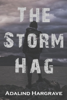 The Storm Hag 1973560070 Book Cover