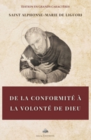 De la conformité à la volonté de Dieu (French Edition) 2384555030 Book Cover